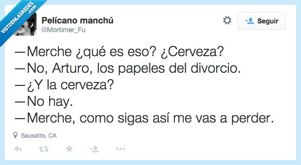 Merche,eso,cerveza,papeles,divorcio,Arturo,perder,marido,mujer,esposo,esposa,matrimonio,pareja