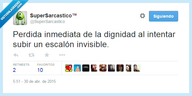 escalón,invisible,dignidad,vergüenza,inmediata,subir