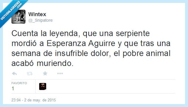 Leyenda,Esperanza Aguirre,veneno,semana,insufrible,dolor,animal,muriendo,morir Serpiente