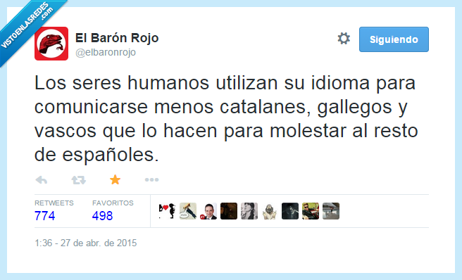 idioma,catalanes,vascos,molestar,españoles,español,humanos,gallegos