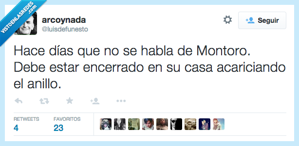 dias,habla,hablar,montoro,encerrado,casa,acariciar,anillo,Gollum,parecido