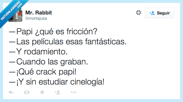 papi,papa,padre,hijo,friccion,peliculas,fantasticas,fantasia,rodamiento,cuando,graban,crack,gracias,estudiar,cinelogia