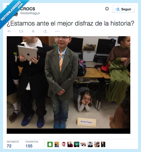 estar,estamos,ante,mejor,disfraz,historia,Anne Frank,Anna Frank,escondida,humor negro