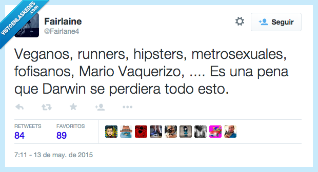 veganos,runners,hipsters,fofisanos,Mario Vaquerizo,pena,Darwin,perder,perdiera,todo esto