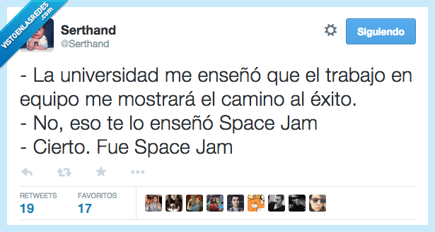 universidad,enseñó,enseñar,trabajo,equipo,camino,existo,Space Jam,valor,valores