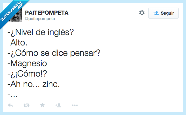 nivel,ingles,pensar,magnesio,entrevista,zinc,Think,nombre,error,confundir,confusion