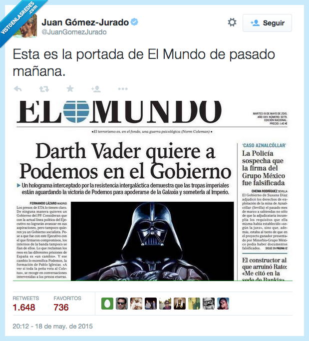 podemos,Darth Vader,malo,mal,gobierno,el mundo,periodico,se les ve el plumero,portada