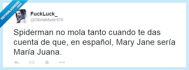 Spiderman,español,Mary Jane,María Juana,nombre