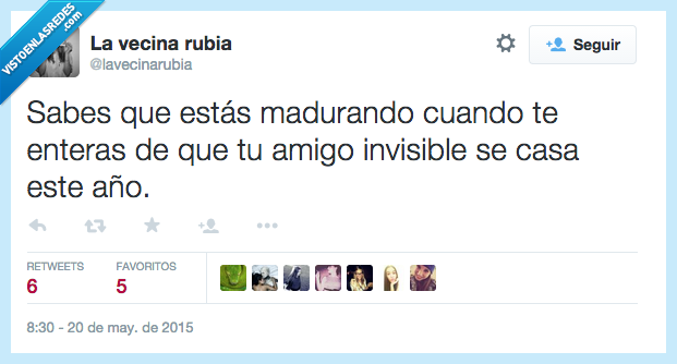 sabes,madurando,madurar,edad,viejo,mayor,amigo,invisible,casa,casar,boda,año