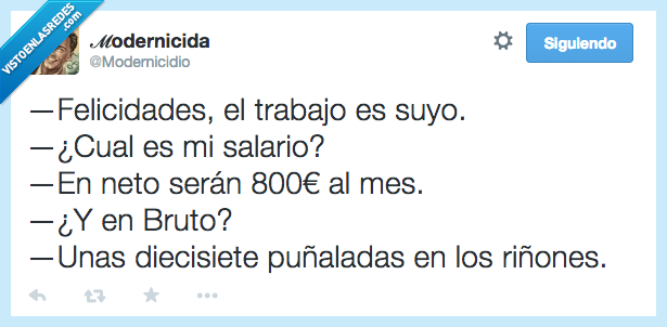 felicidades,trabajo,salario,sueldo,neto,bruto,pu&ntilde;alada,ri&ntilde;on,diecisiete,pu&ntilde;aladas,ri&ntilde;ones,bestia