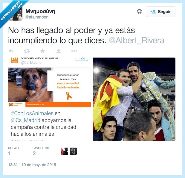 Albert Rivera,politica,llegado,llegar,poder,torero,toros,crueldad,animal,campaña,animales,falso