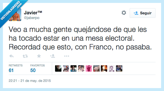 ver,veo,mucha gente,quejar,quejándose,tocado,estar,mesa electoral,recordar,recordad,Franco,esto,no pasaba