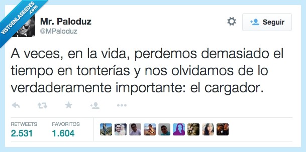 veces,vida,perdemos,perder,tiempo,tontería,olvidamos,olvidar,cargador,importante,movil,smartphone,telefono