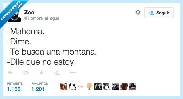 mahoma,dime,montaña,busca,buscar,estoy