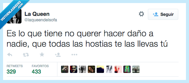 tiene,daño,querer,nadie,llevas,llevar,tu,bueno,buena