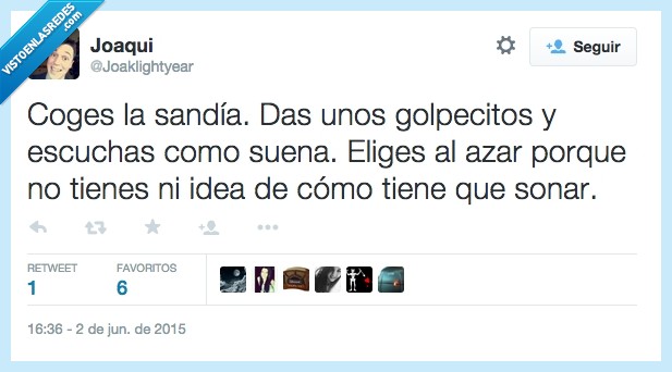 Sandia,elegir,golpecitos,oir,como,postureo sandioso,fruta