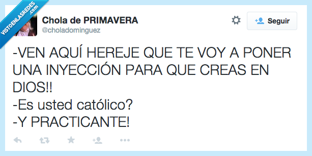 hereje,inyección,medicina,creas,creer,dios,catolico,practicante,vacuna