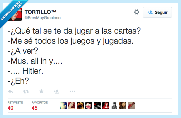 juego,jugar,cartas,todos,Mussolini,Mus,all in,Hitler