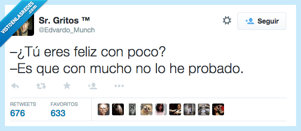 feliz,con,poco,mucho,probado,felicidad