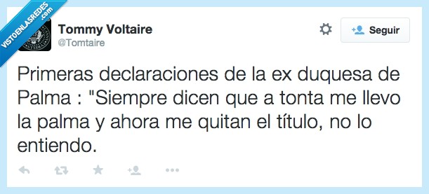 primera,declaracion,ex,duquesa,Palma,tonta,titulo,rey,casa real,entiendo,entender