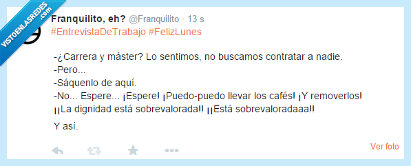 Twitter,trabajo,entrevista,dignidad,humor,spain