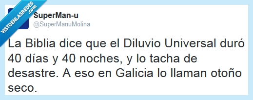 galicia,otoño,seco,diluvio universal,lluvia