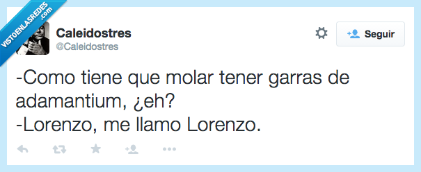 adamantium,garras,Lobezno,Lorenzo