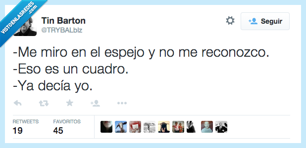 miro,mirar,trabajo,reconozco,reconocer,cuadro,decir,decia,espejo