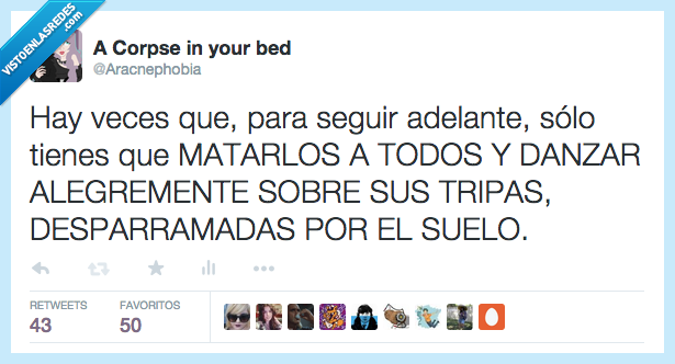 danzar,muerte,autoayuda,motivación,tripas,suelo,desparramada