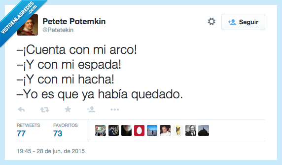 contar,cuenta,arco,espada,hacha,ya,había,quedar,quedado,excusas