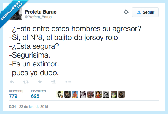 estar,está,entre,hombre,agresor,sí,número 8,bajito,jersey,rojo,ser,es,extintor,dudo