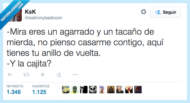 agarrado,tacaño,casar,contigo,boda,delvolver,anillo,cajita