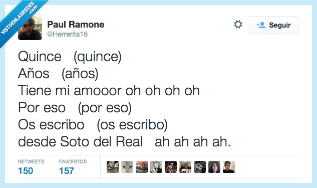 quince,años,tener,tiene,mi amor,por eso,escribir,escribo,desde,Soto del Real,cárcel,Dúo Dinámico,mal rollito