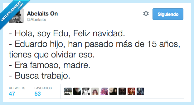 edu,feliz navidad,anuncio,olvidar,eduardo,niño,pasado,15,años,tiempo,madre