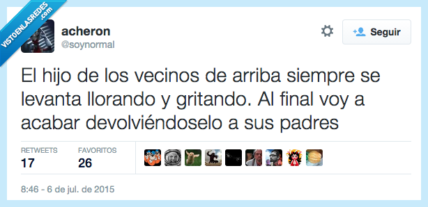 hijo,vecinos,arriba,levanta,llorando,gritando,al final,devolvérselo,padres,secuestro