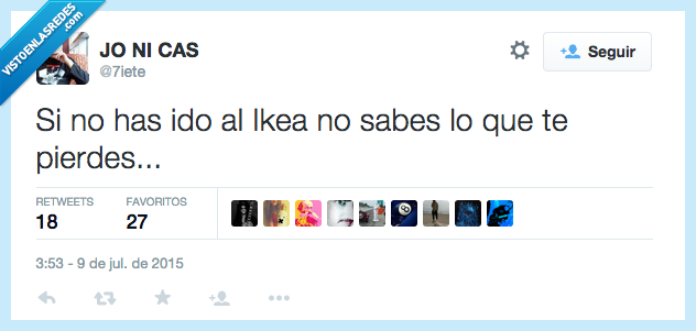 Ikea,ido,perder,sabes,pierdes