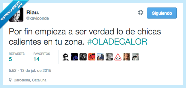 empieza,empezar,calor,chica,caliente,ola,oladecalor,zona,anuncio