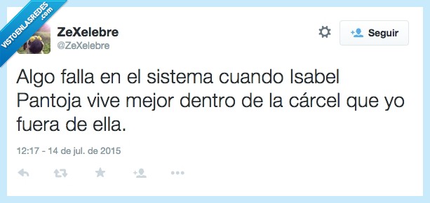 Isabel Pantoa,cárcel,vida,calidad de vida,nivel,mejor,vidorra