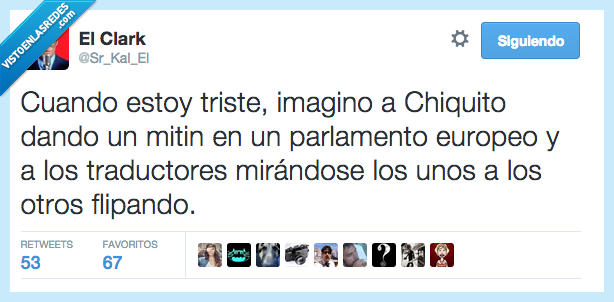 triste,imagino,imaginar,Chiquito,Calzada,Chiquito de la calzada,traductor,mirándose,mirar,unos,otros,flipando