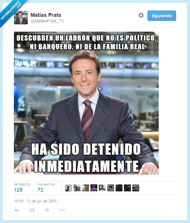 ladrón,familia real,político,robar,detenido,pobre,rico