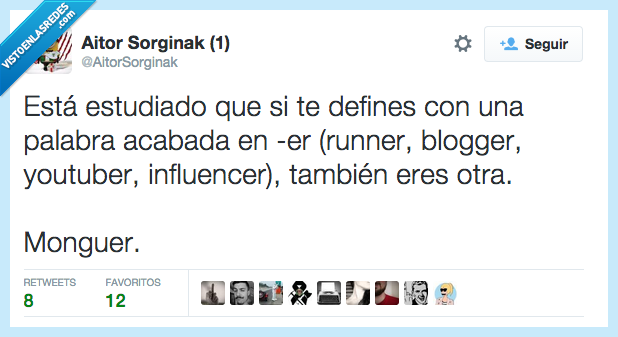 estudiado,defines,definir,runner,blogger,youtuber,influencer,monguer