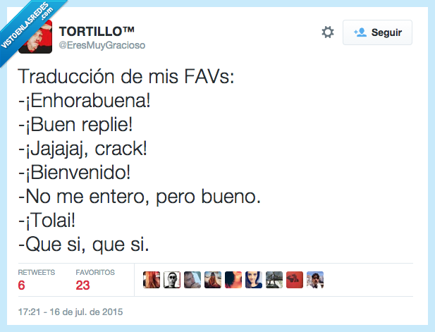 traducción,FAV,favorito,Twitter,enhorabuena,reply,gracioso,bienvenido,tolai,burla,gustar,pesado