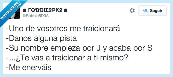 traicion,noche,traicionará,nombre,empieza,empezar,Jesus,Judas,mismo,auto,enervais