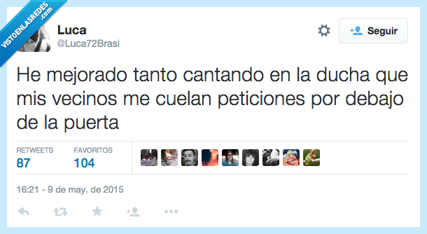 mejorar,cantar,tanto,ducha,vecino,peticion,debajo,puerta,pedir,canciones