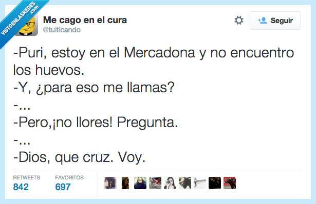 puri,mercadona,huevos,comprar,encontrar,llorar,preguntar,voy