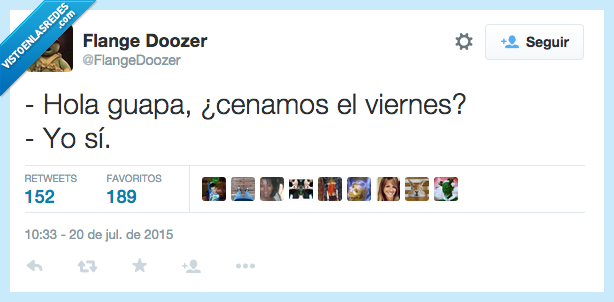 hola,guapa,cenar,viernes,yo,sí,rechazo,rechazar,pedir,cita,salir,quedar