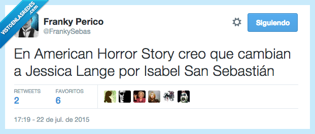 American Horror Story,AHS,cambian,cambiar,Jessica Lange,Isabel San Sebastián