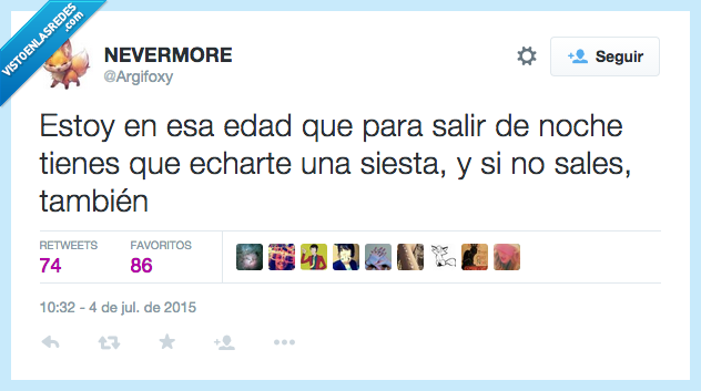 edad,salir,noche,siesta,tambien,viejo,mayor,crecer