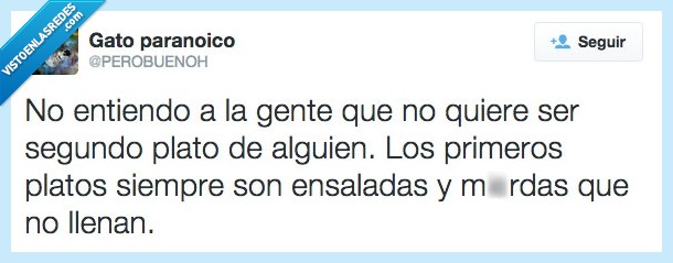 segundo,primer,plato,ensalada,llenar,comida,amor,relaciones,llenan