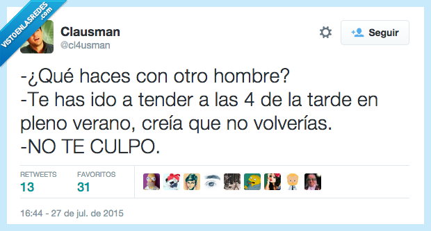qué,hacer,otro,hombre,ir,tender,4 de la tarde,verano,no volver,no culpar